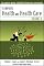To Improve Health and Health Care: The Robert Wood Johnson Foundation Anthology (Public Health/Robert Wood Johnson Foundation Anthology)