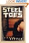 Steel Toes: A Novel