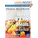Primal Blueprint Quick and Easy Meals: Delicious, Primal-approved meals you can make in under 30 minutes (Primal Blueprint Series)