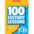 100 History Lessons for Ages 7-11 (100 History Lessons)