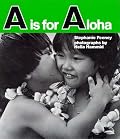 A is for Aloha