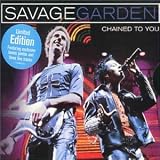 Chained to You [UK-Import] - Savage Garden