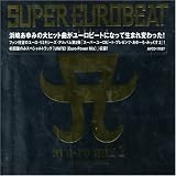 Super Eurobeat Presents: Ayu-Ro Mix, Vol. 2