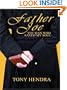Father Joe: The Man Who Saved My Soul