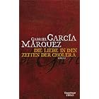 Liebe in den Zeiten der Cholera by Gabriel Garcàa Márquez