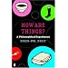 How are Things?