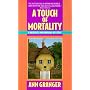 A Touch of Mortality: A Meredith and Markby Mystery (Meredith and Markby Mysteries)