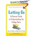 Letting Go: A Parents' Guide to Understanding the College Years, Fourth Edition