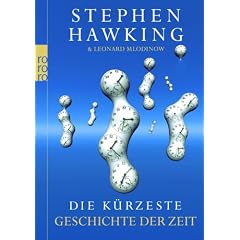 Die k�rzeste Geschichte der Zeit