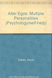 Alter egos : multiple personalities