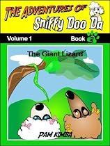 The Adventures Of Sniffy Doo Da : The Giant Lizard-From Free Kindle Books Library Click to Download Free Kindle Book -> The Adventures Of Sniffy Doo Da : The Giant Lizard