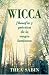 Wicca, filosofia y practica de la magia luminosa