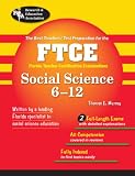 Florida FTCE 6-12 Social Science (REA) (Test Preps)