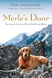 Merles Door: Lessons from a Freethinking Dog