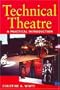 Technical Theatre: A Practical Introduction