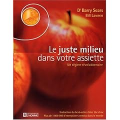 Le juste milieu dans votre assiette : Un r�gime r�volutionnaire