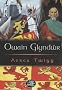 Owain Glyndwr (Cyfres Cip Ar Gymru / Wonder Wales)
