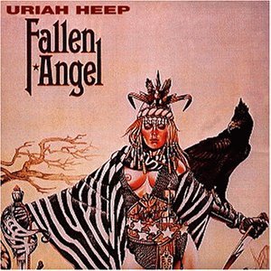 Uriah Heep - Fallen Angel [UK Expanded Deluxe Edition] - Zortam Music