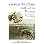 The Great Dan Patch And the Remarkable Mr. Savage