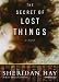 The Secret of Lost Things (Audio Cassette)