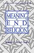 The Meaning and End of Religion