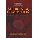 Medicine and Compassion: A Tibetan Lama's Guidance for Caregivers
