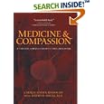 Medicine and Compassion: A Tibetan Lama's Guidance for Caregivers by Chokyi Nyima Rinpoche and David R. Shlim