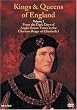 Kings & Queens of England, Vol. 1: From the Dark Days of Anglo-Saxon Times to the Glorious Reign of