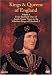 Kings & Queens of England, Vol. 1: From the Dark Days of Anglo-Saxon Times to the Glorious Reign of