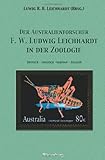 Produkt-Bild: Der Australienforscher F. W. Ludwig Leichhardt in der Zoologie