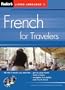 Fodor's French for Travelers (CD Package), 2nd Edition