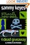 Sammy Keyes and the Dead Giveaway