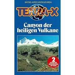 Terra X - Canyon der heiligen Vulkane [VHS]