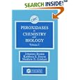 Peroxidases in Chemistry and Biology, Volume I by Johannes Everse, Matthew B. Grisham, and Kathleen E. Everse