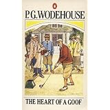 The Heart of a Goof (Penguin Books)