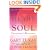 The Heart of the Soul : Emotional Awareness