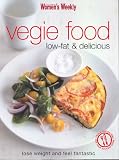 Search : Vegie Food: Low Fat and Delicious ("Australian Women's Weekly")