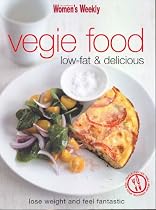 Vegie Food: Low Fat and Delicious ("Australian Women's Weekly")
