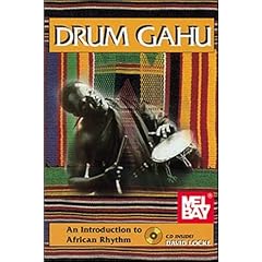 Drum Gahu: An Introduction to African Rhythm