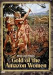 Gold of the Amazon Women