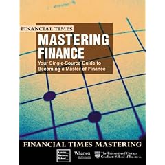 Mastering Finance: Complete Finance Companion (Financial Times Series)