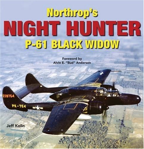 Northrop's Night Hunter: P-61 Black Widow