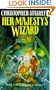 Her Majesty's Wizard (Wizard in Rhyme)