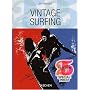 Surfing - Vintage Surfing Graphics