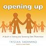 Opening Up: A Guide to Creating and Sustaining Open Relationships