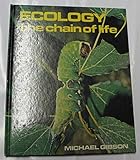 Ecology : the chain of life