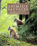 Animaux sauvages de nos contr�es : Le...
