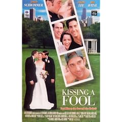 Kissing a Fool - Zwei M�nner, eine Frau und eine Hochzeit