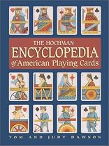The Hochman Encyclopedia of American Playing Cards