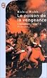 L'Assassin royal, tome 4 : Le Poison de la vengeance